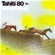 Tahiti 80 - Soul Deep